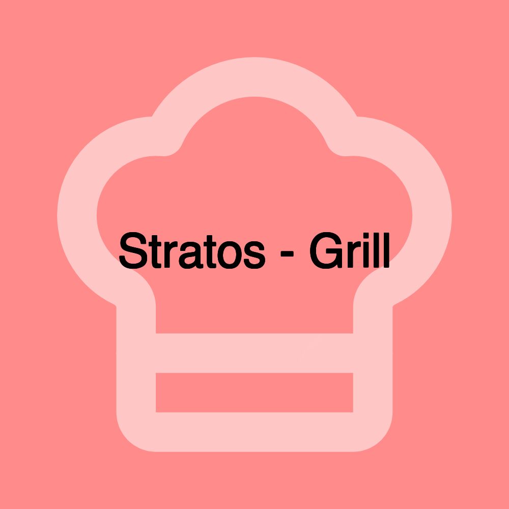 Stratos - Grill