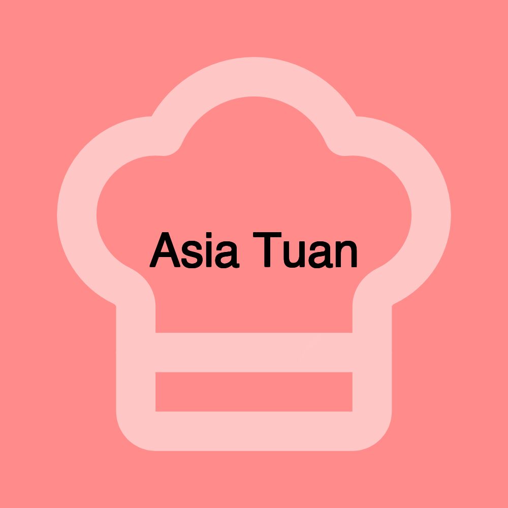 Asia Tuan