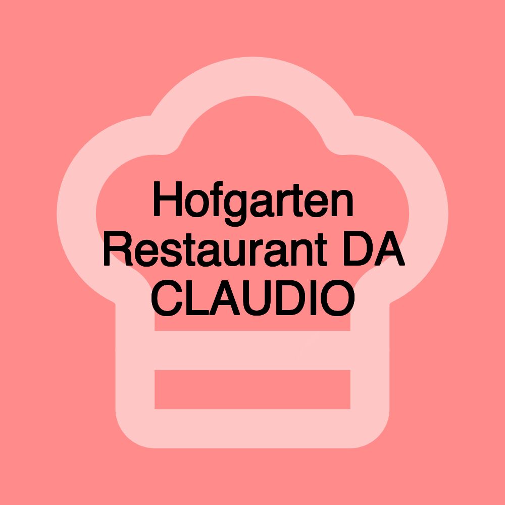 Hofgarten Restaurant DA CLAUDIO