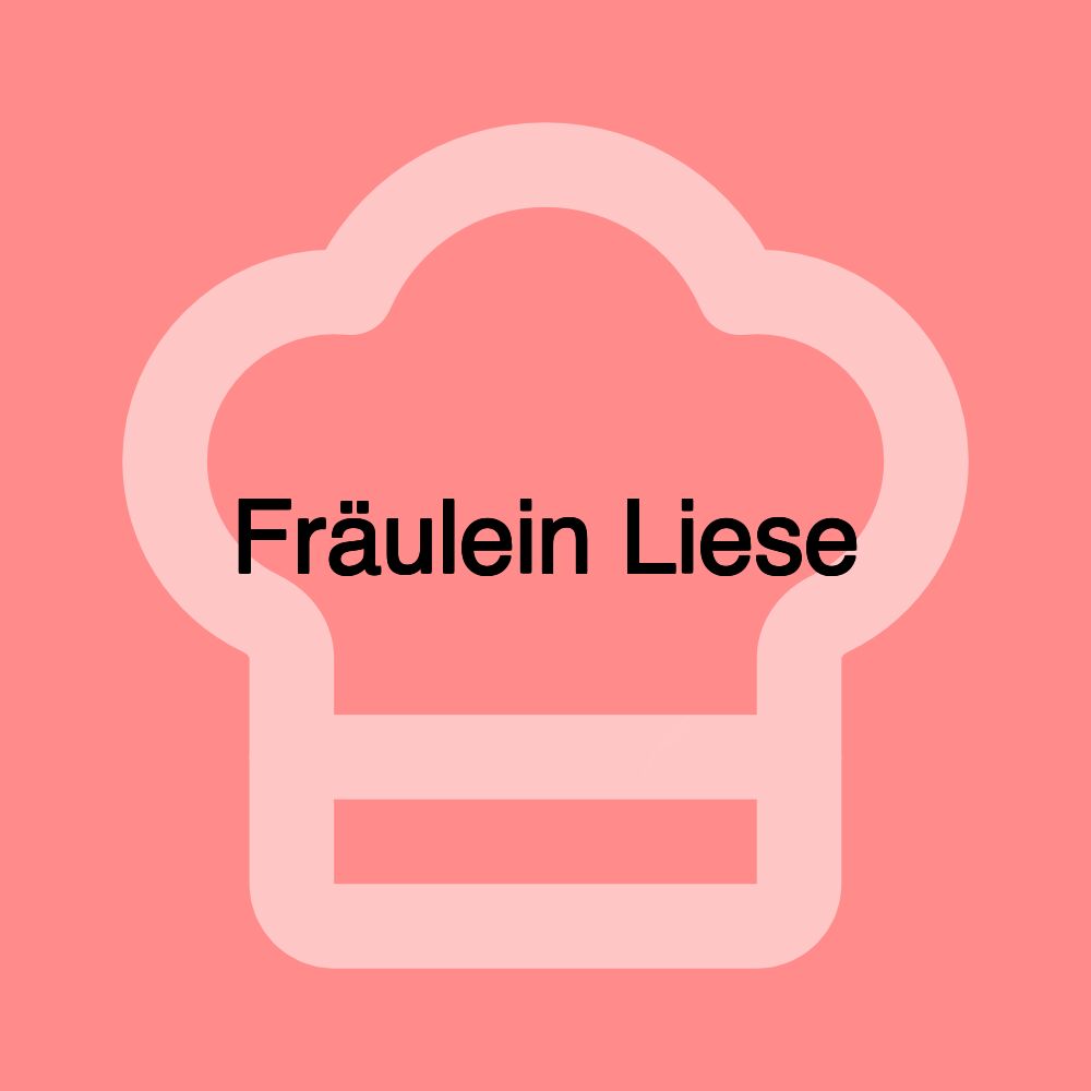 Fräulein Liese