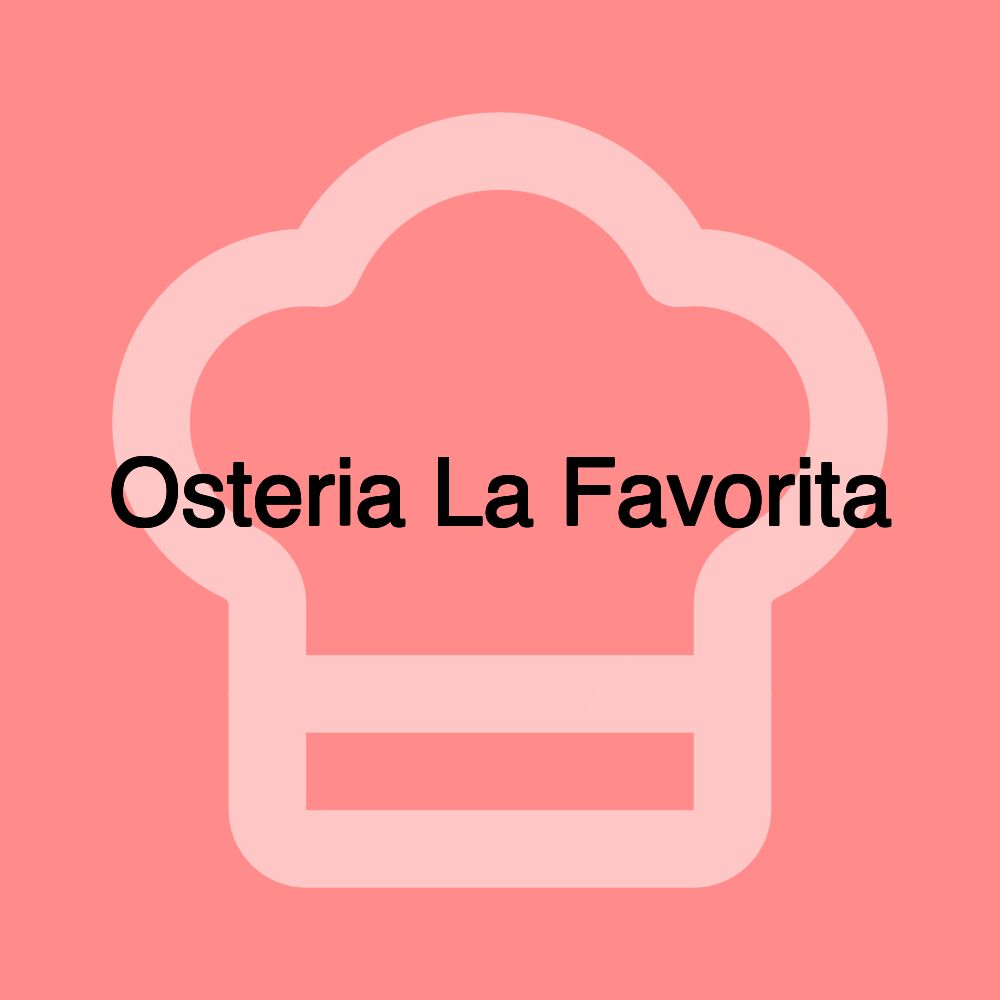 Osteria La Favorita