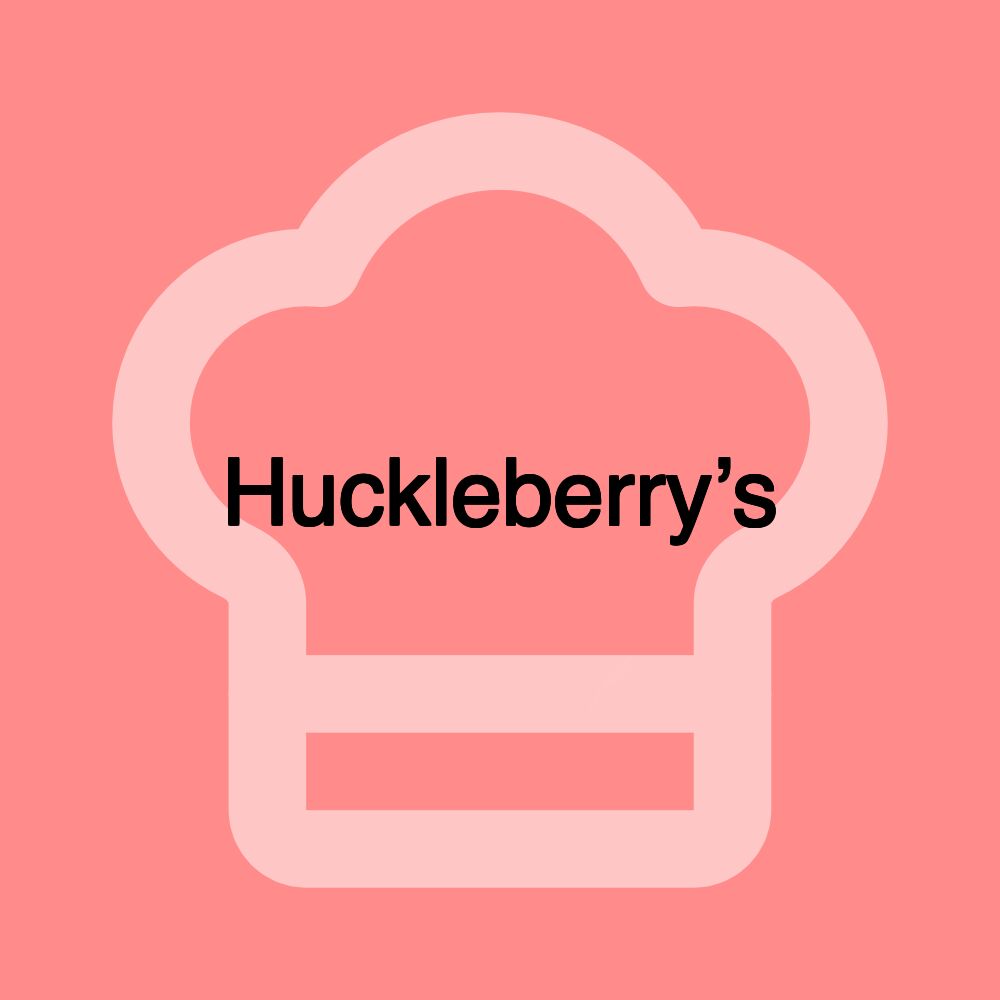 Huckleberry’s