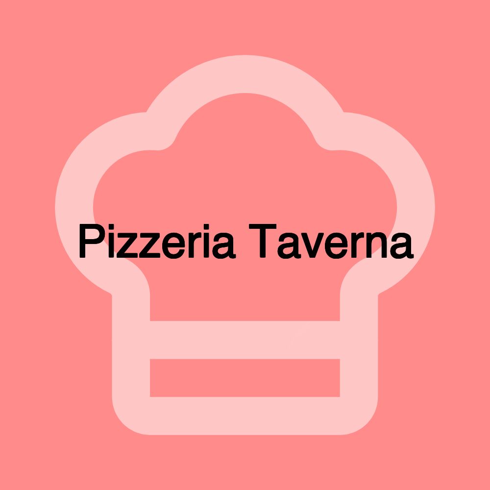 Pizzeria Taverna