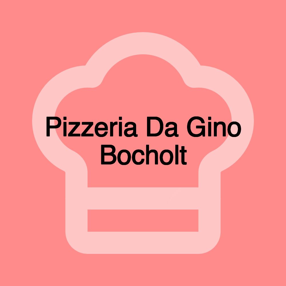 Pizzeria Da Gino Bocholt