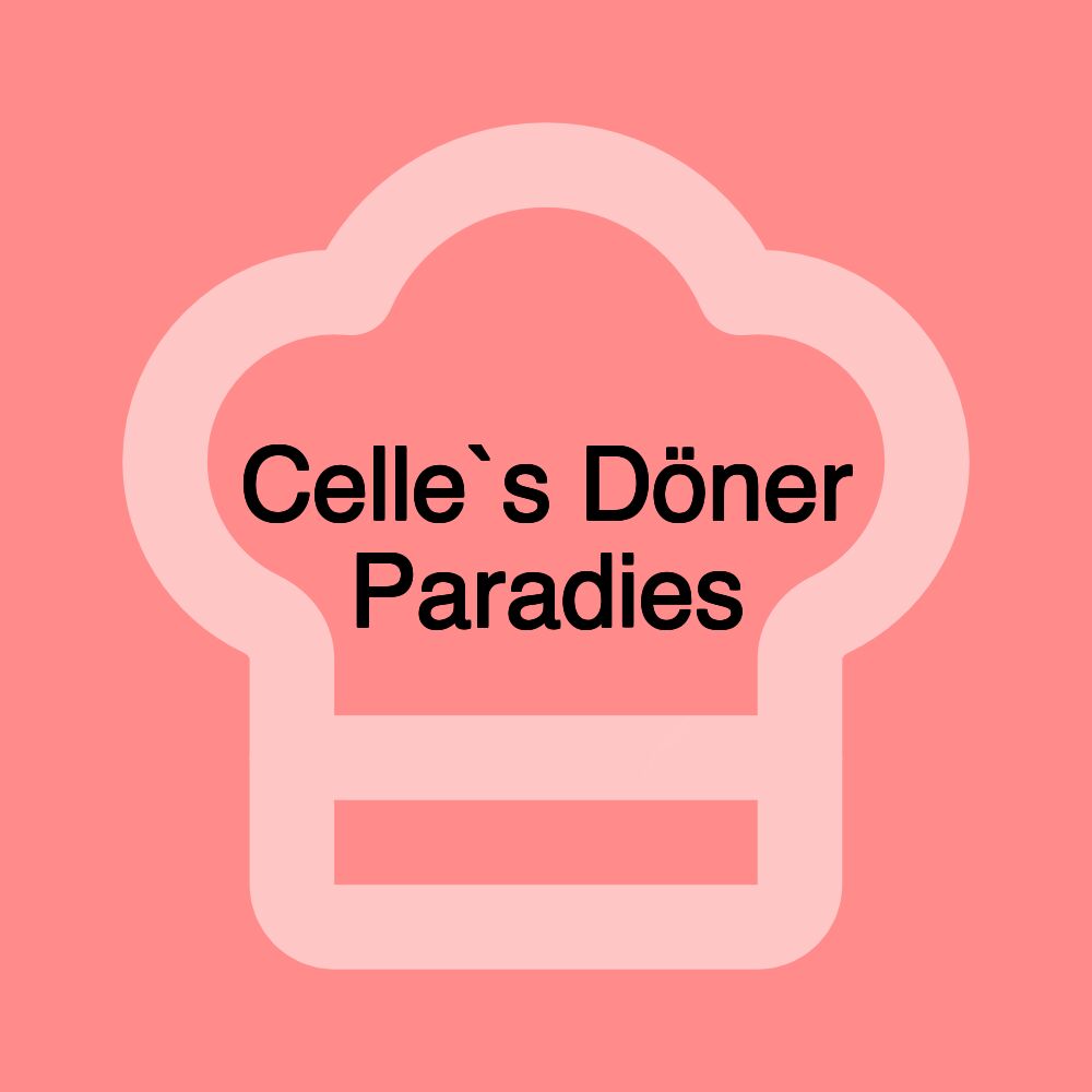 Celle`s Döner Paradies