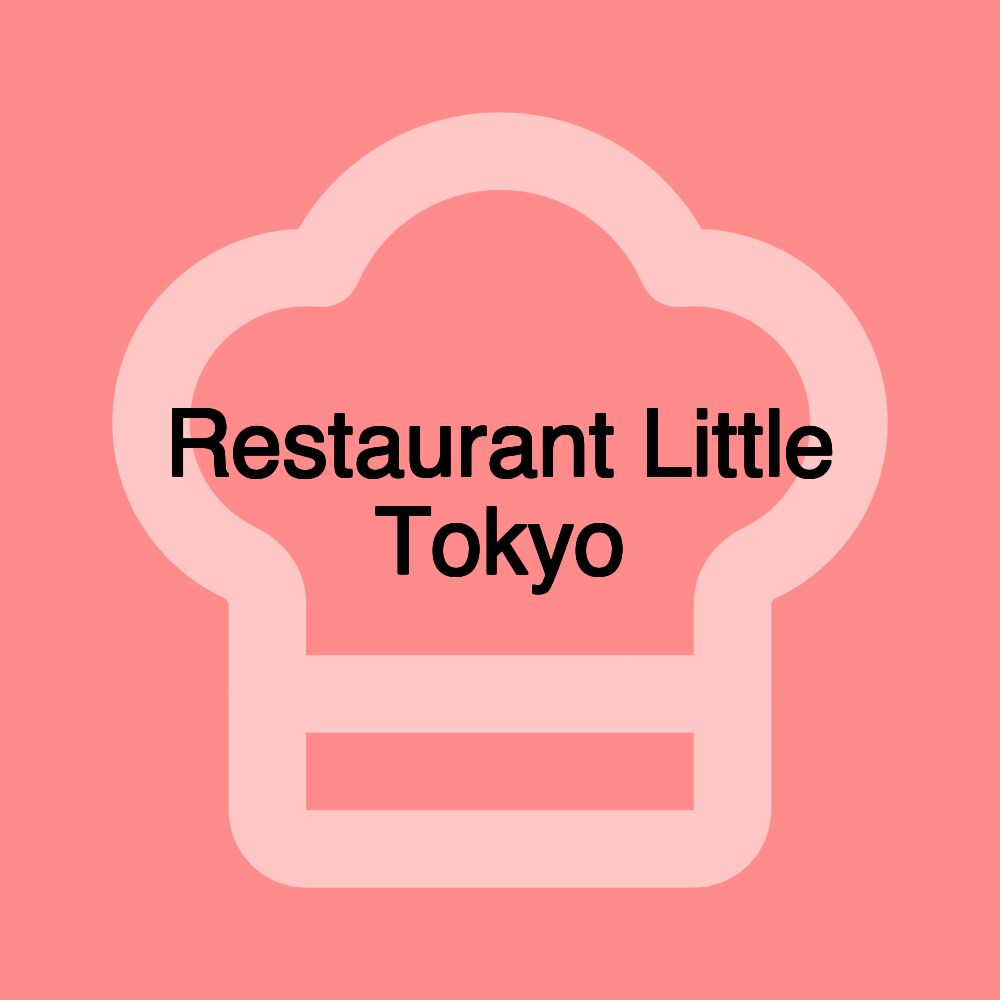 Restaurant Little Tokyo