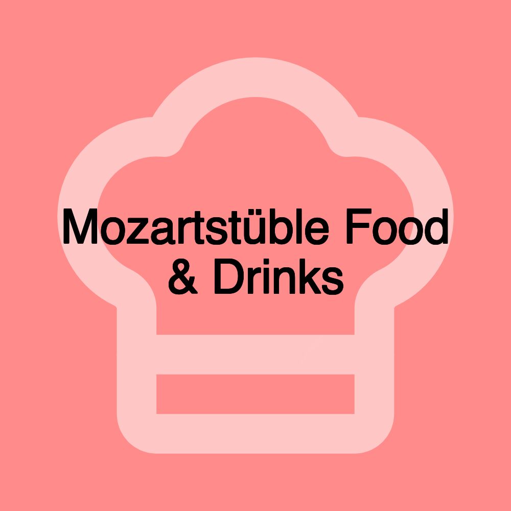 Mozartstüble Food & Drinks