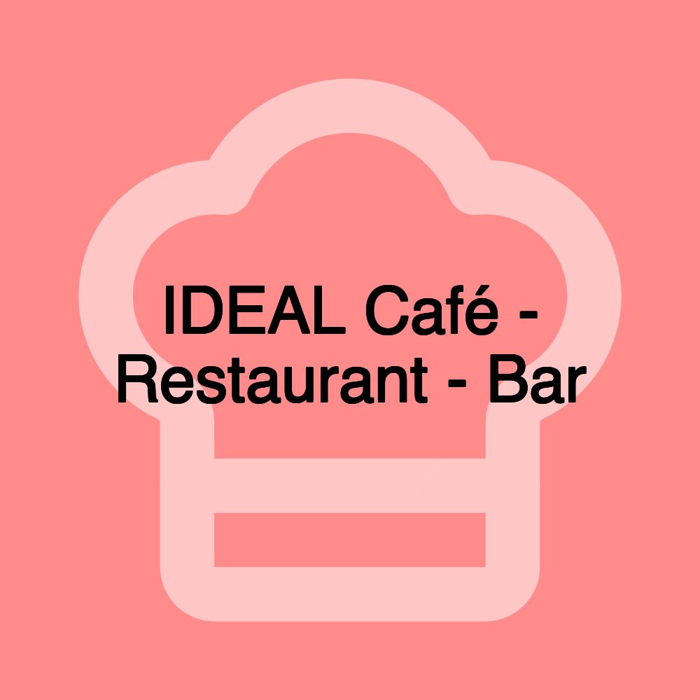 IDEAL Café - Restaurant - Bar