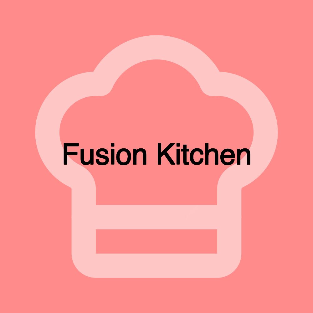 Fusion Kitchen