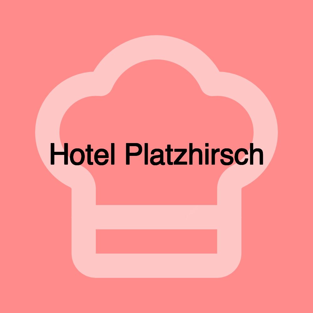 Hotel Platzhirsch