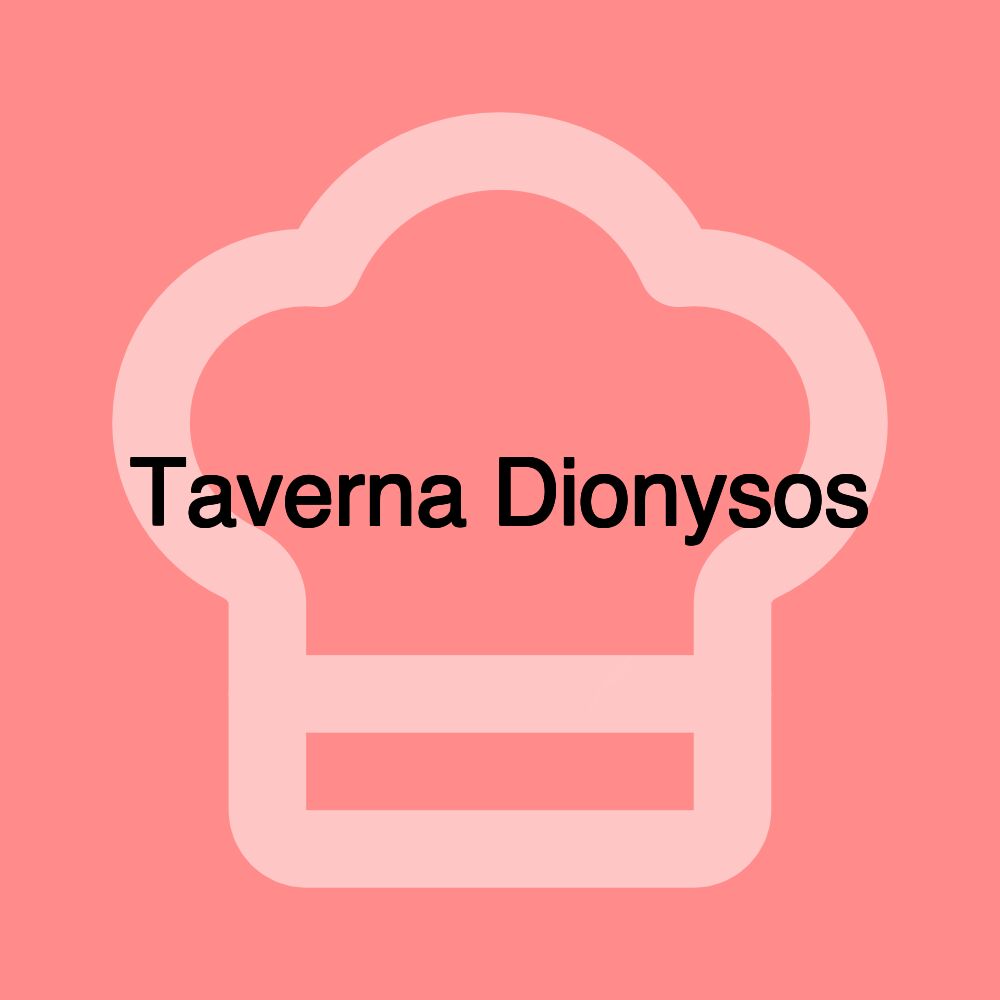 Taverna Dionysos