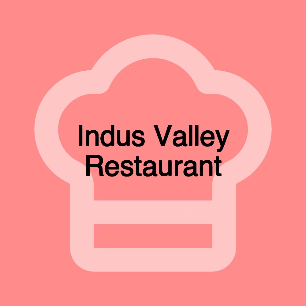 Indus Valley Restaurant