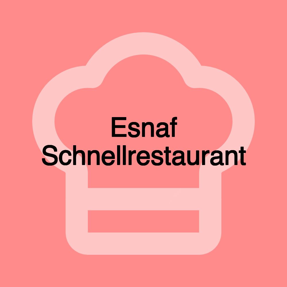 Esnaf Schnellrestaurant