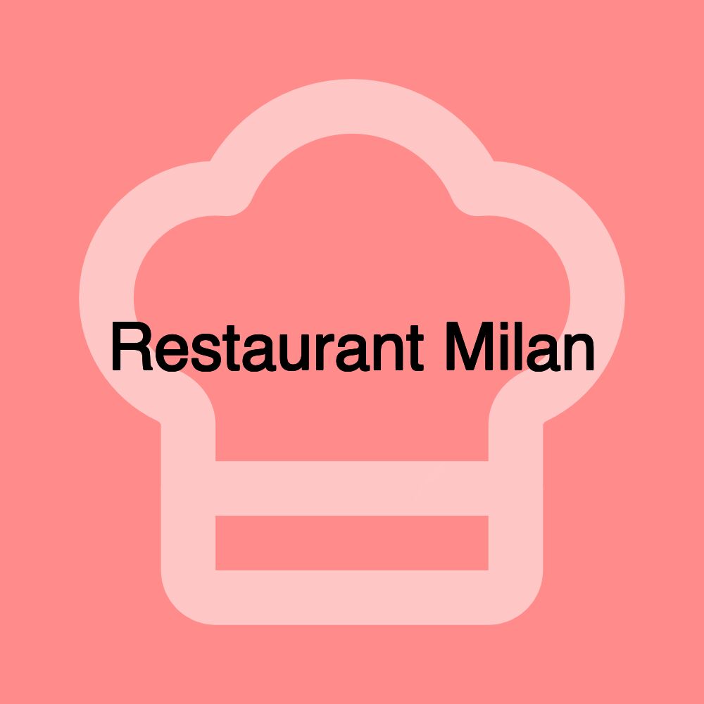 Restaurant Milan