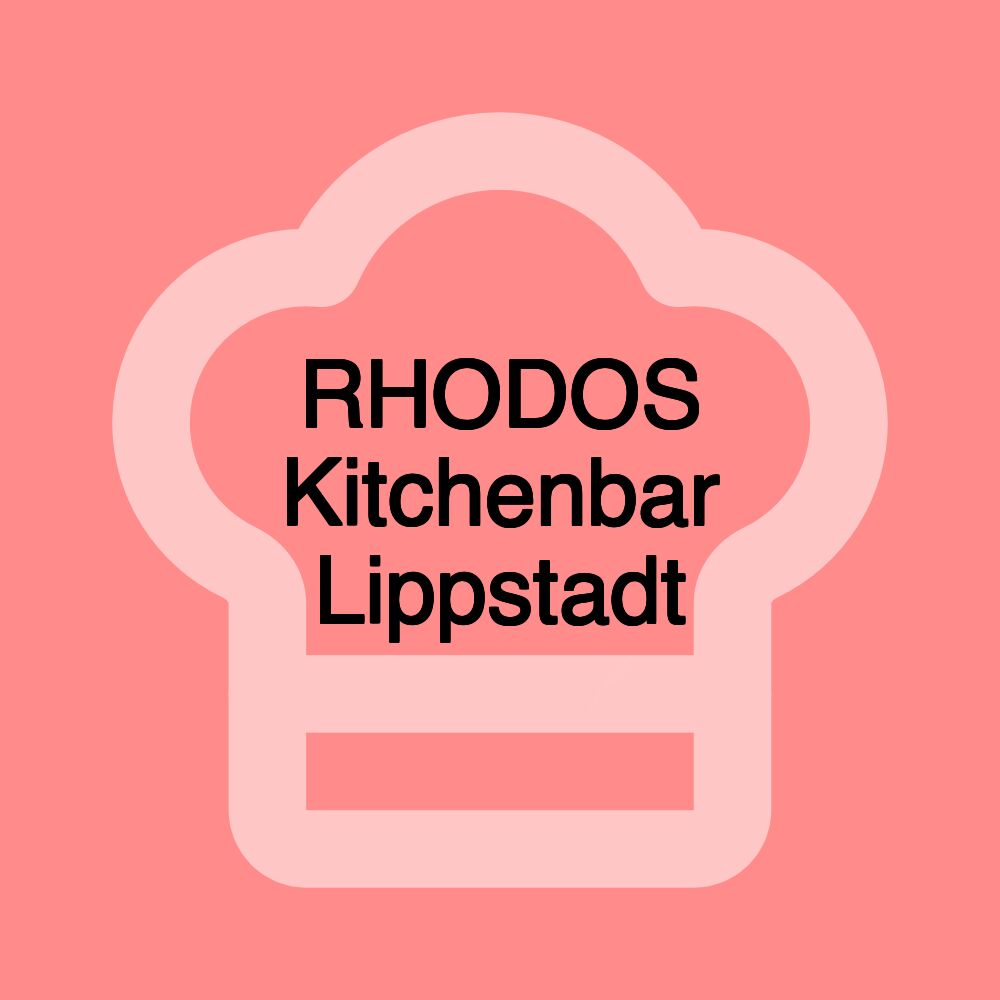 RHODOS Kitchenbar Lippstadt