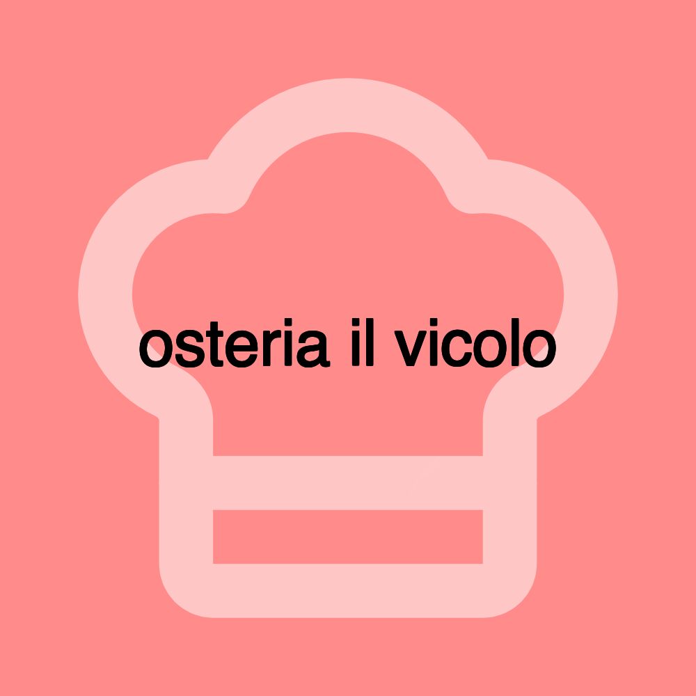 osteria il vicolo