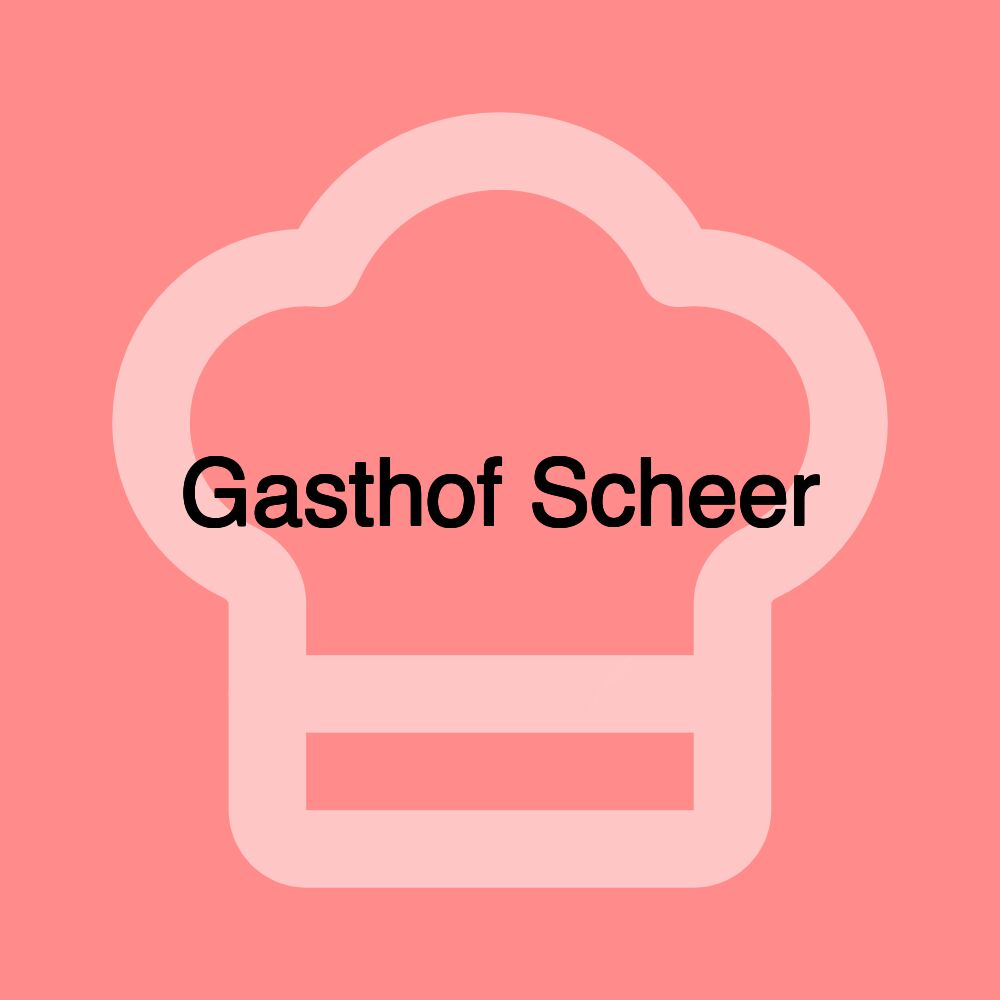 Gasthof Scheer