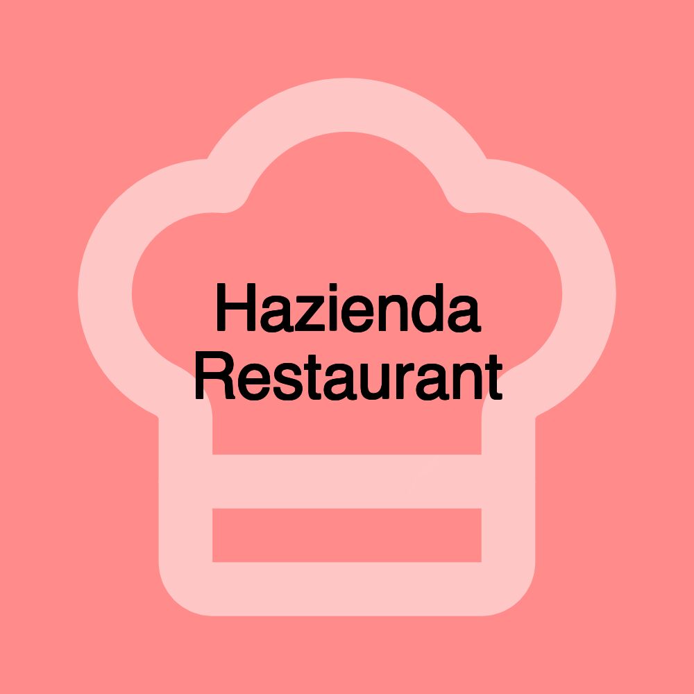 Hazienda Restaurant