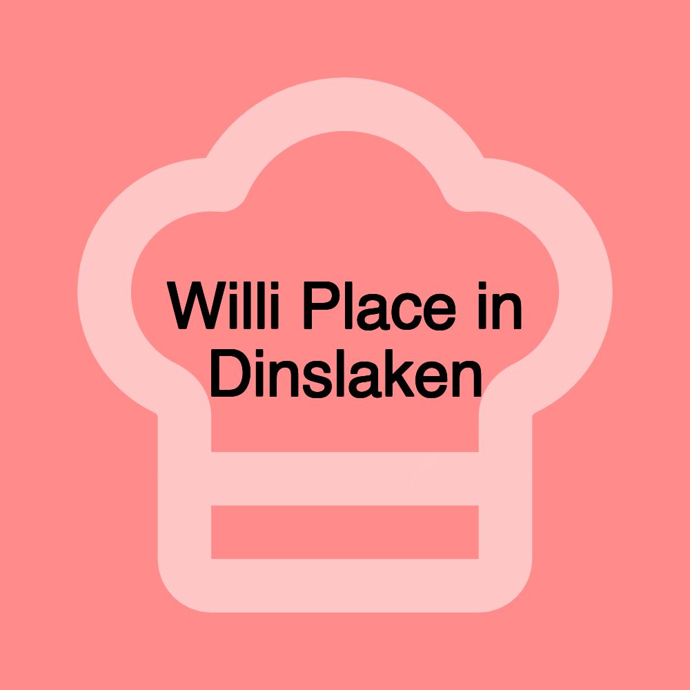 Willi Place in Dinslaken