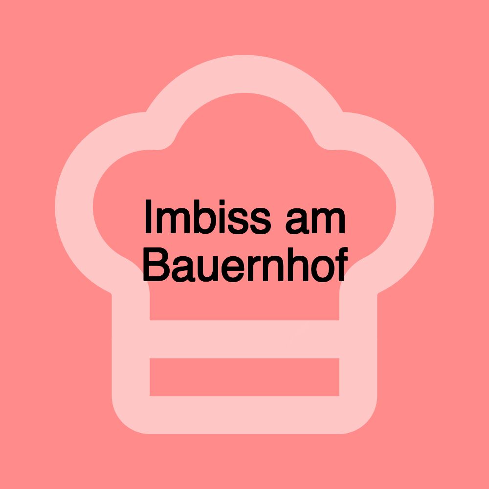 Imbiss am Bauernhof