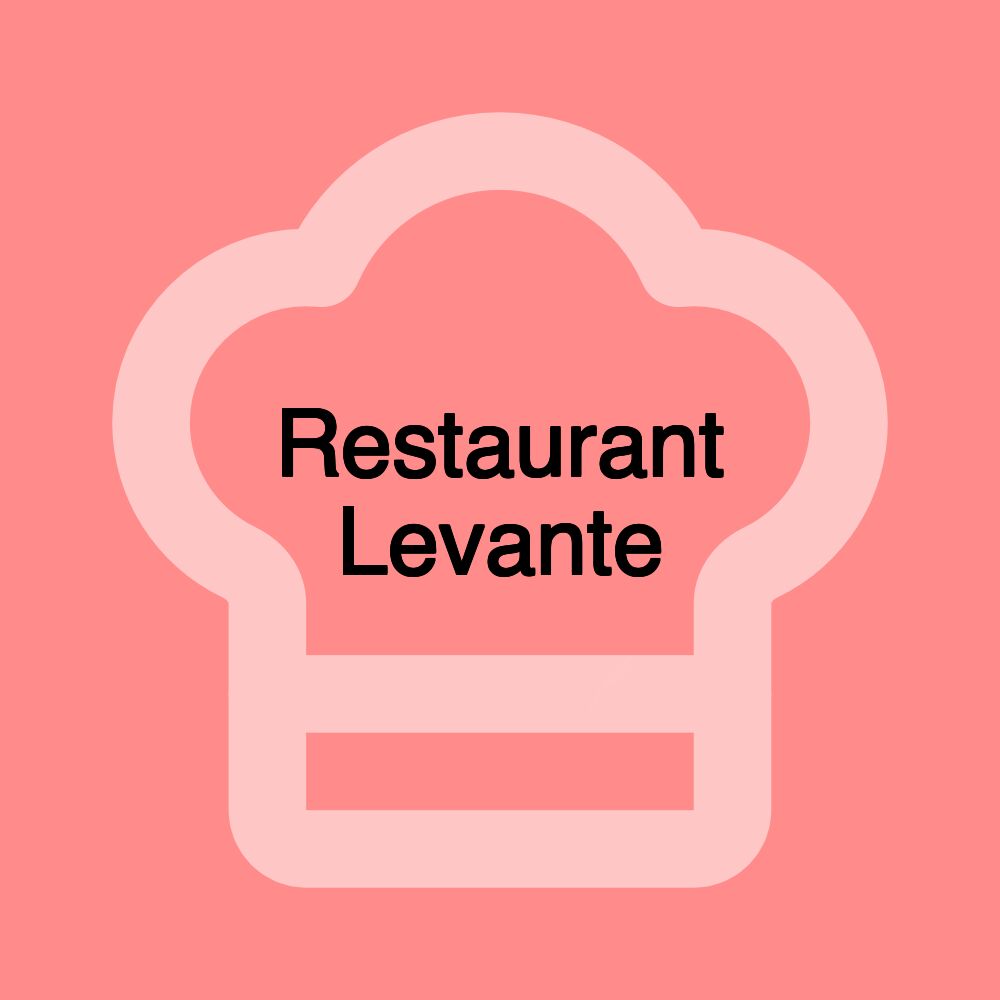 Restaurant Levante