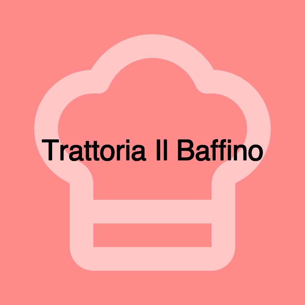 Trattoria Il Baffino