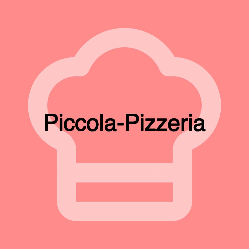 Piccola-Pizzeria