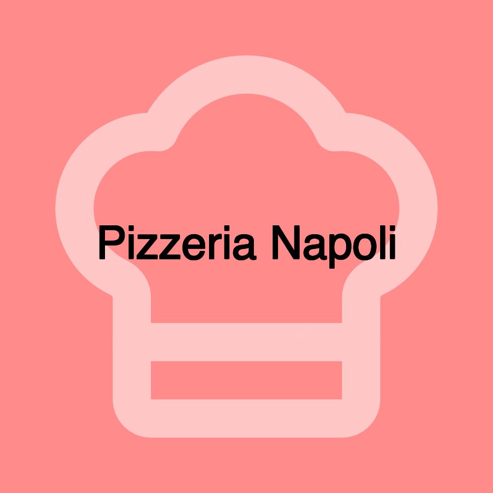 Pizzeria Napoli