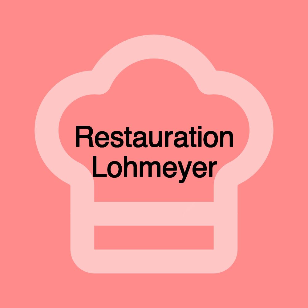 Restauration Lohmeyer