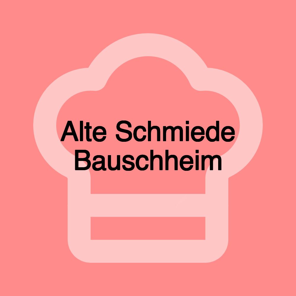 Alte Schmiede Bauschheim