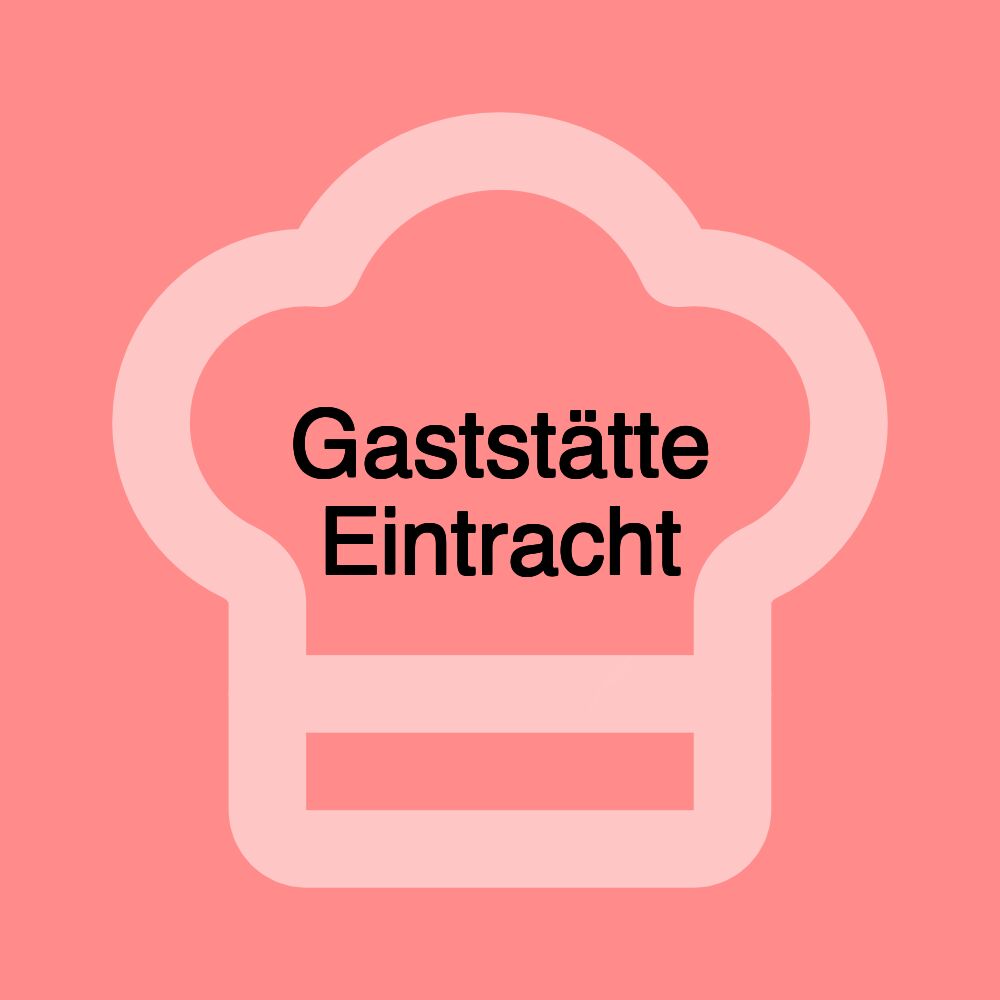 Gaststätte Eintracht