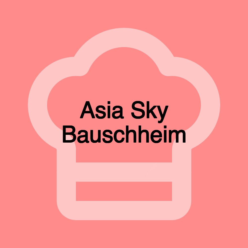 Asia Sky Bauschheim