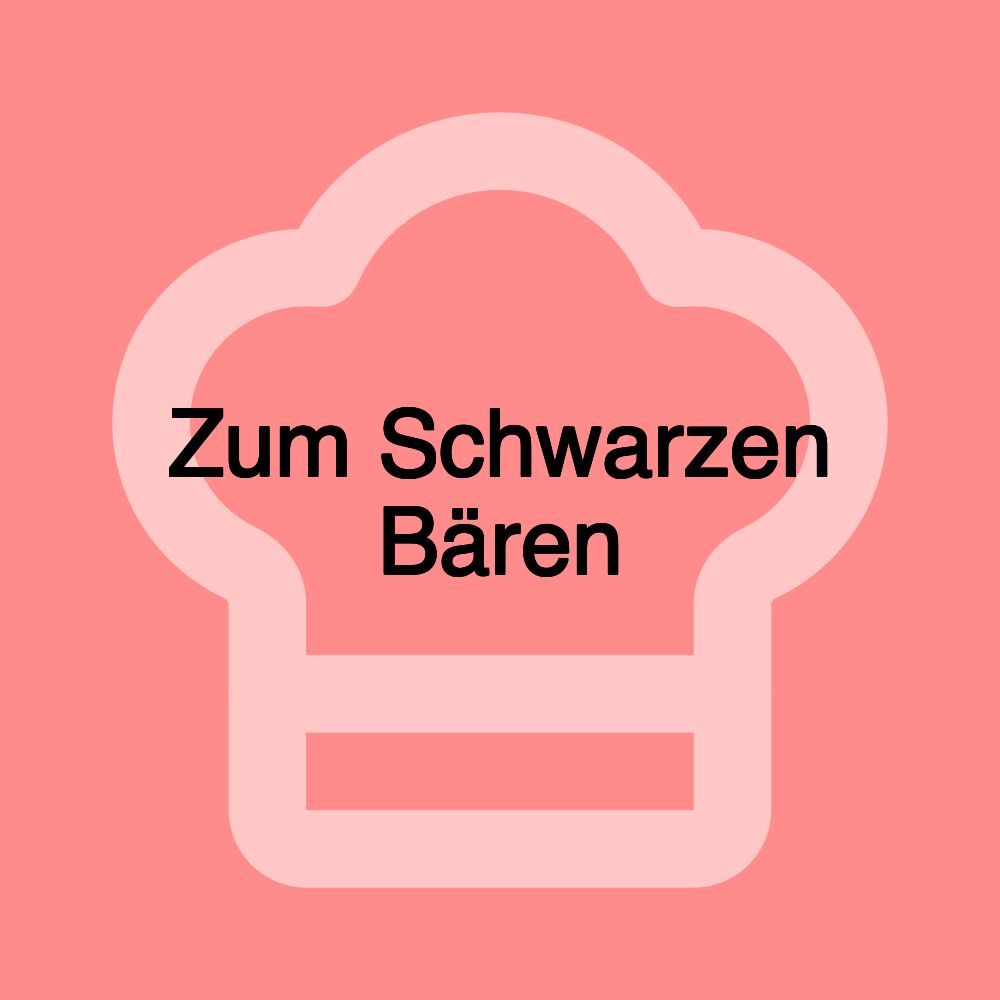 Zum Schwarzen Bären