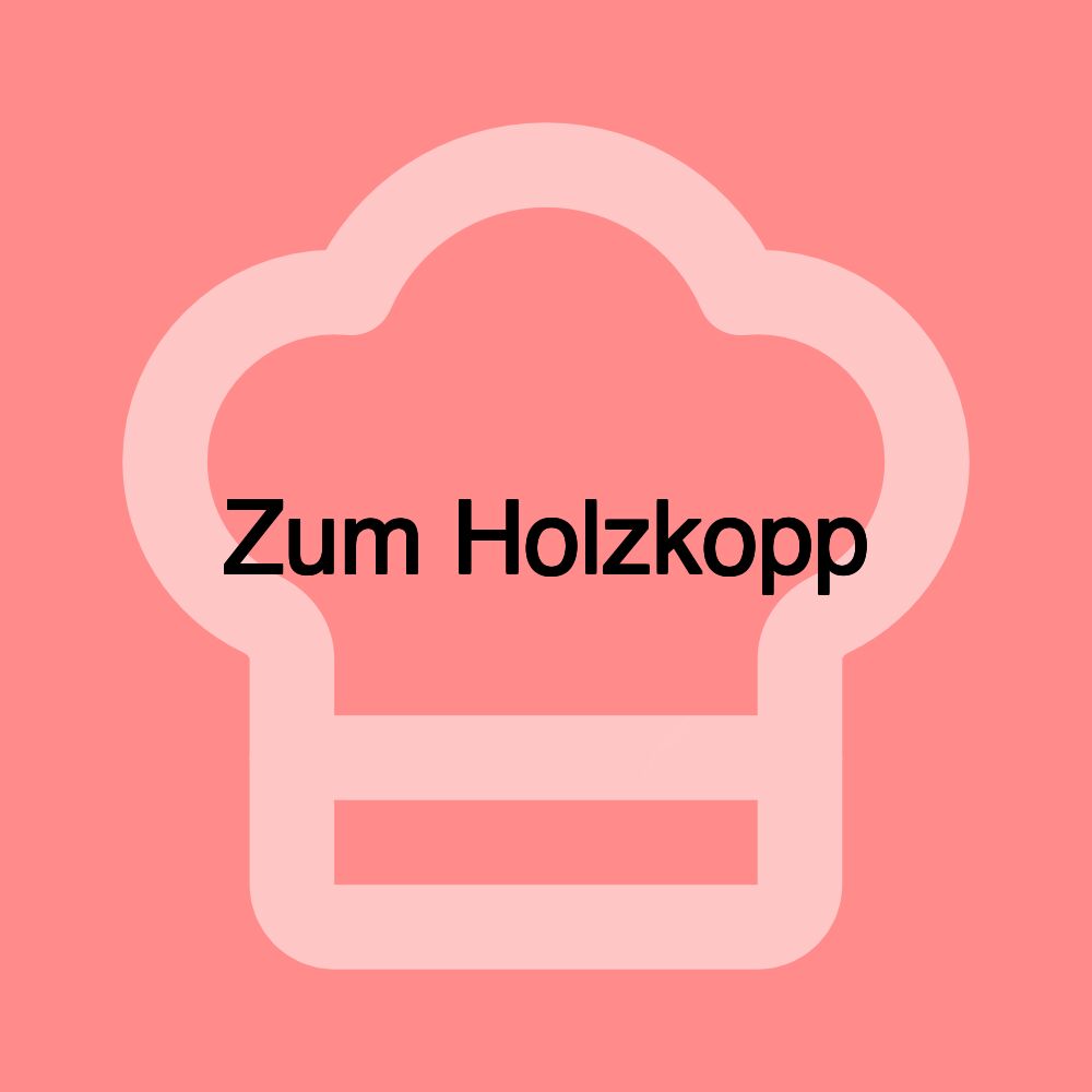 Zum Holzkopp