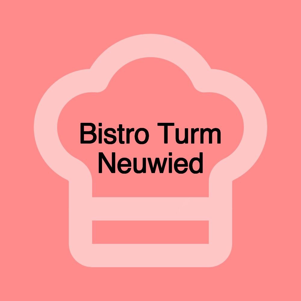 Bistro Turm Neuwied