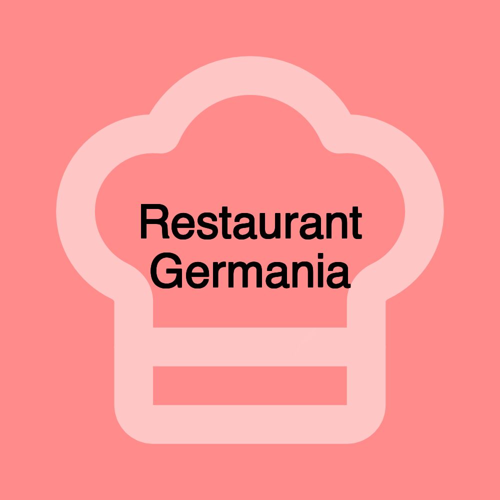 Restaurant Germania