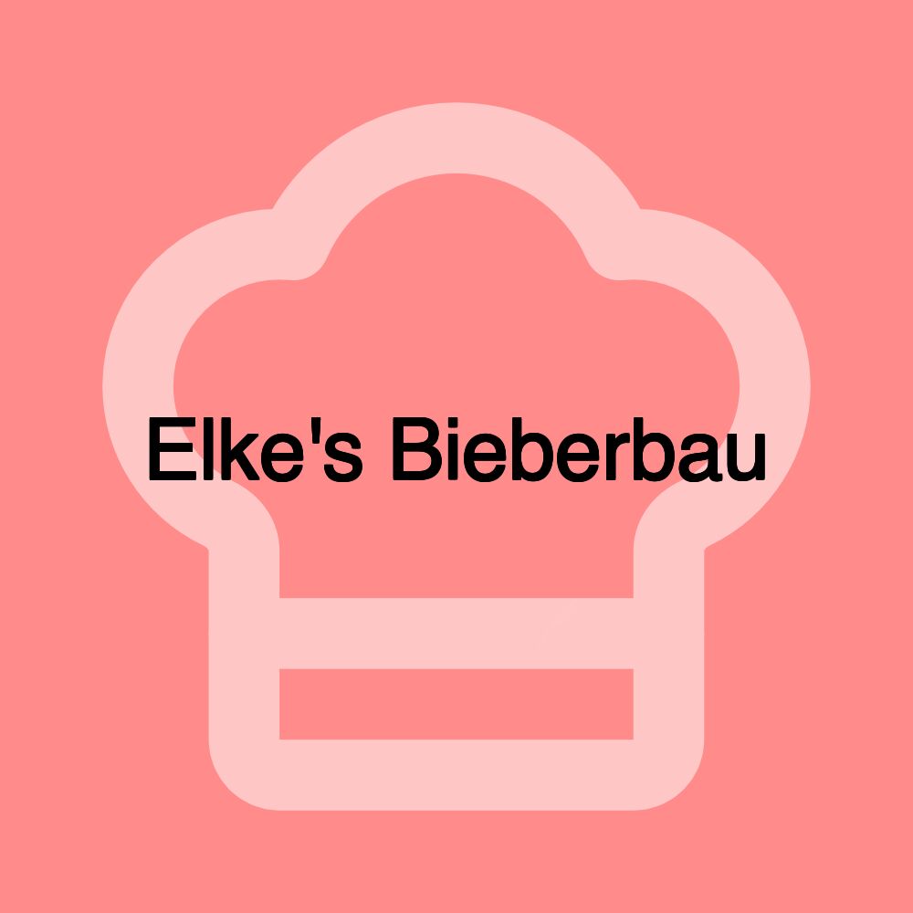 Elke's Bieberbau