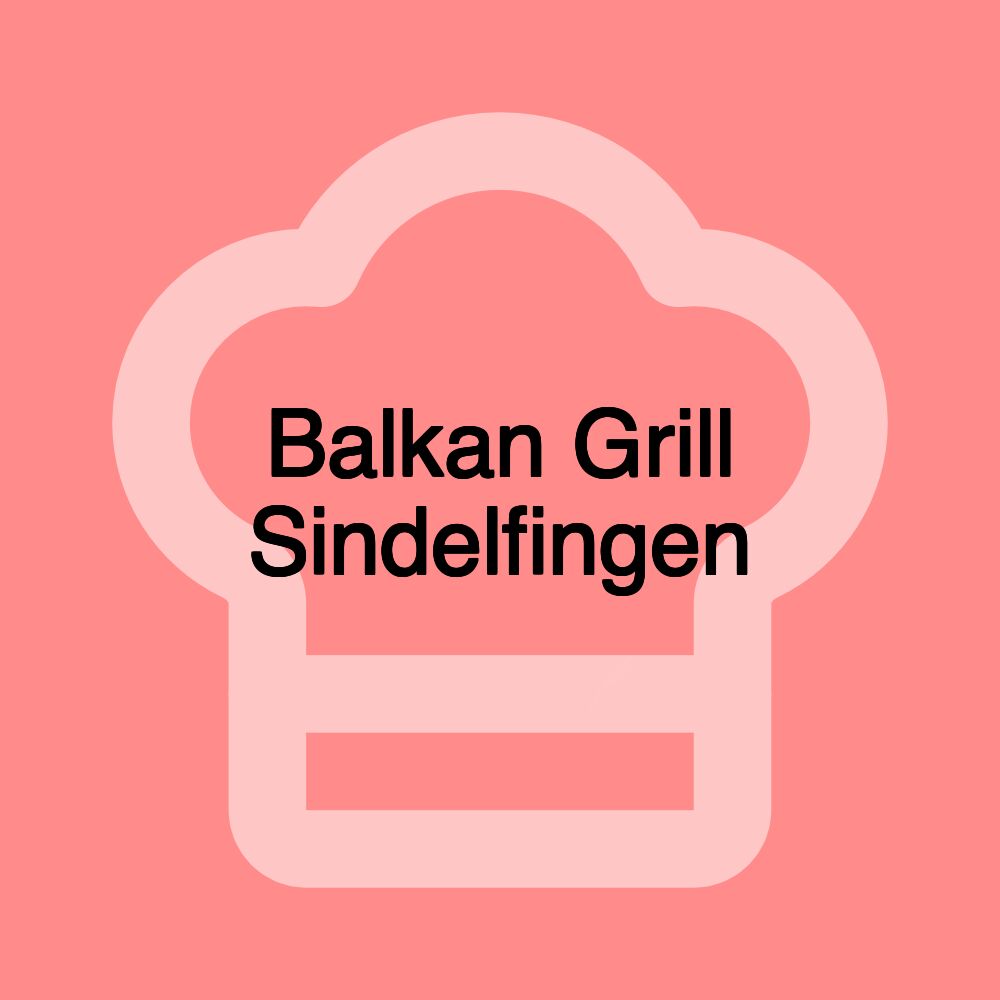 Balkan Grill Sindelfingen