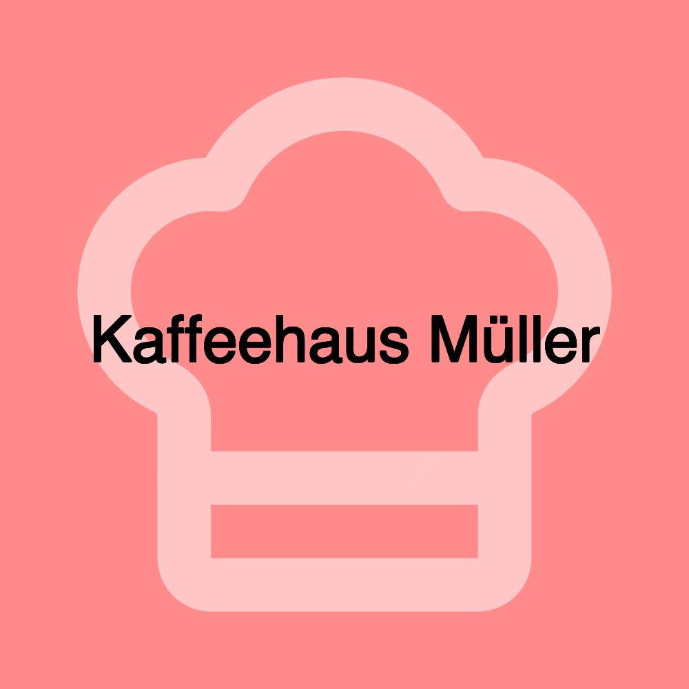 Kaffeehaus Müller