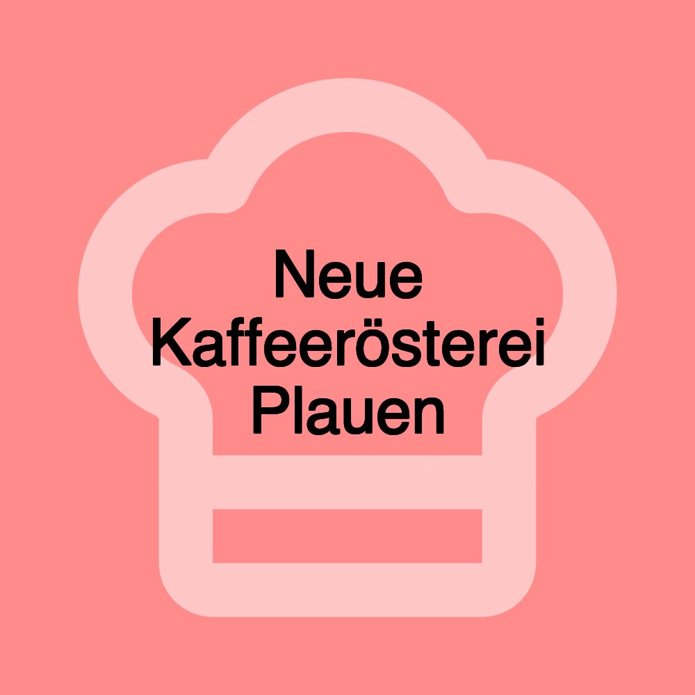 Neue Kaffeerösterei Plauen