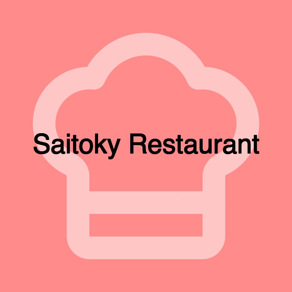 Saitoky Restaurant