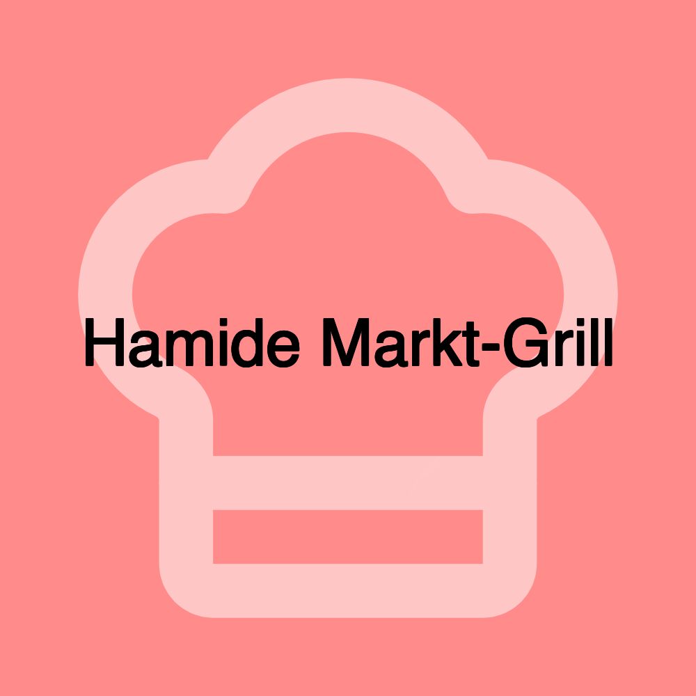 Hamide Markt-Grill