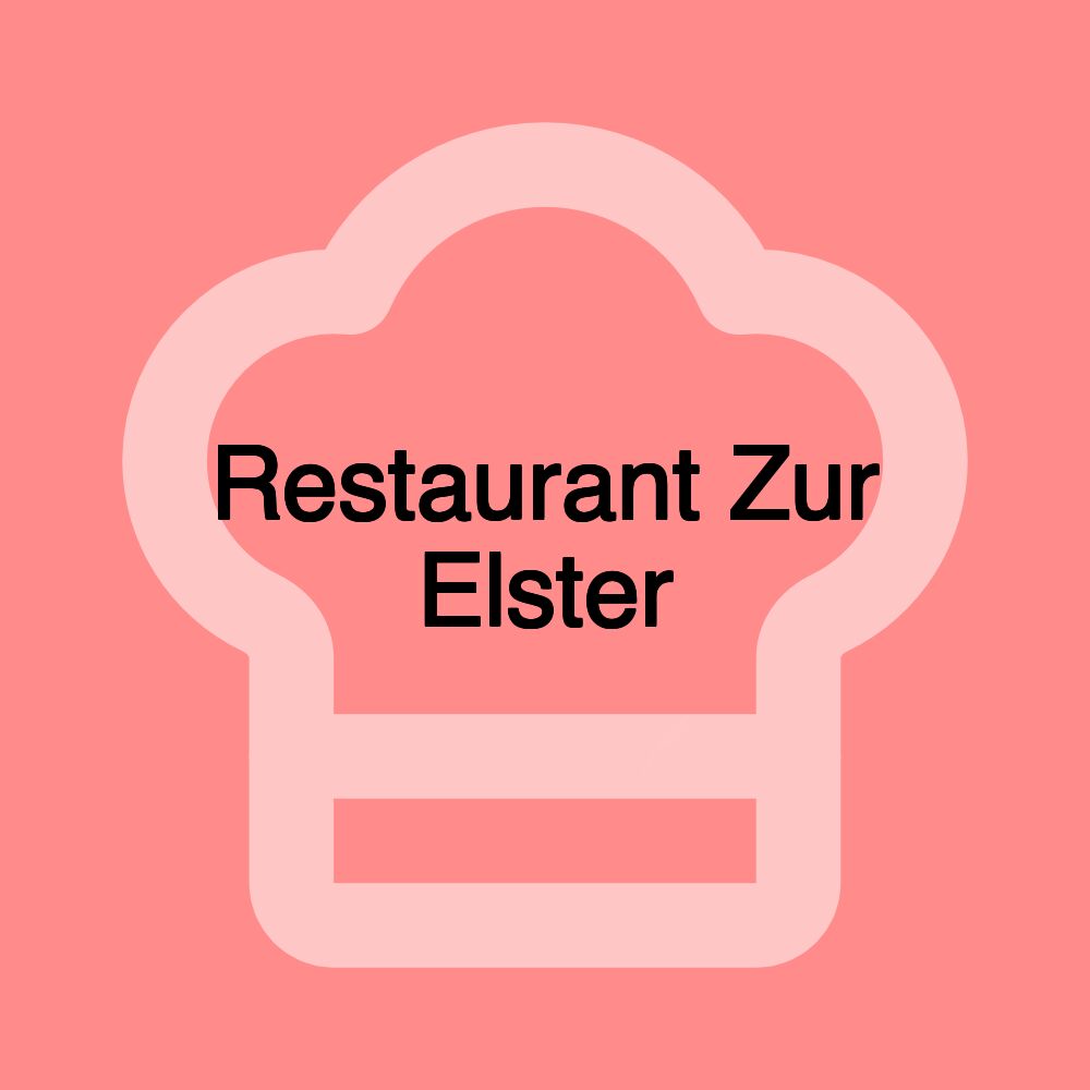 Restaurant Zur Elster