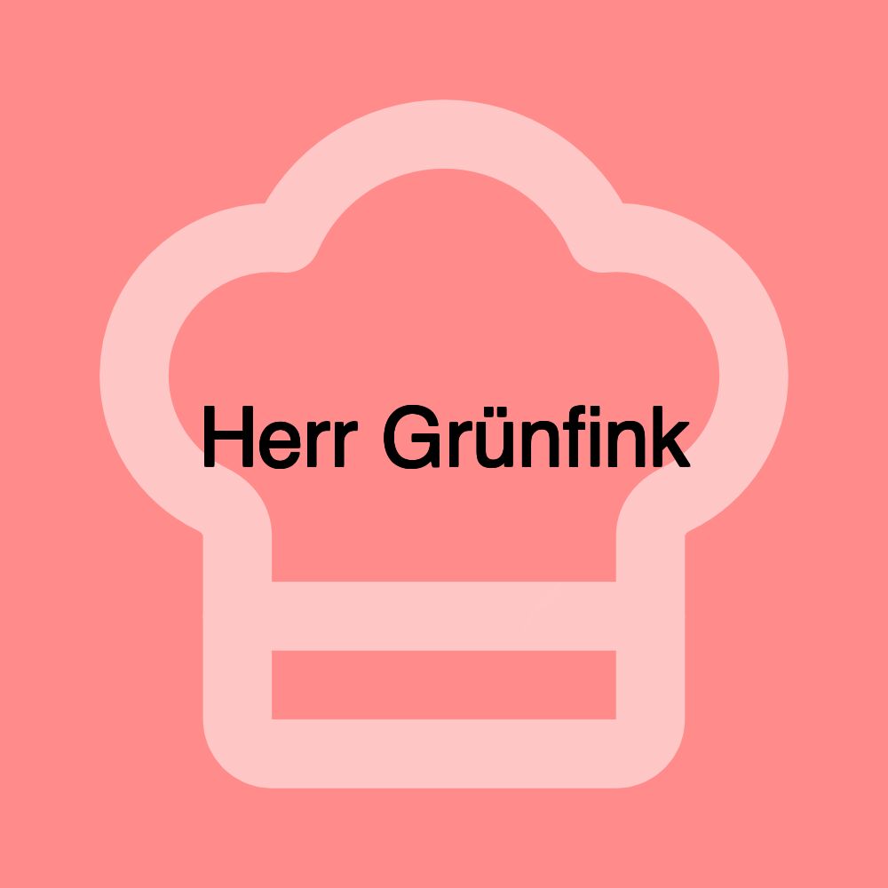 Herr Grünfink