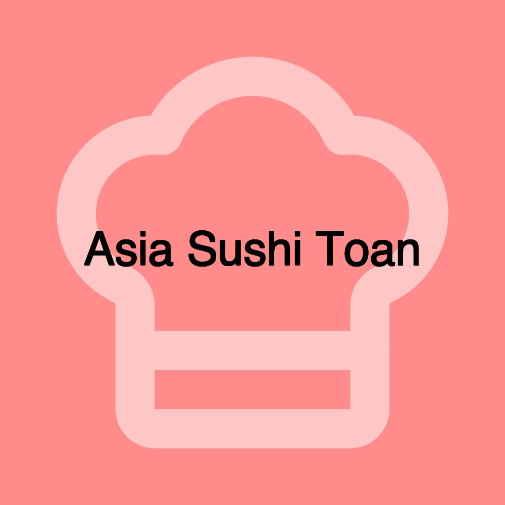 Asia Sushi Toan