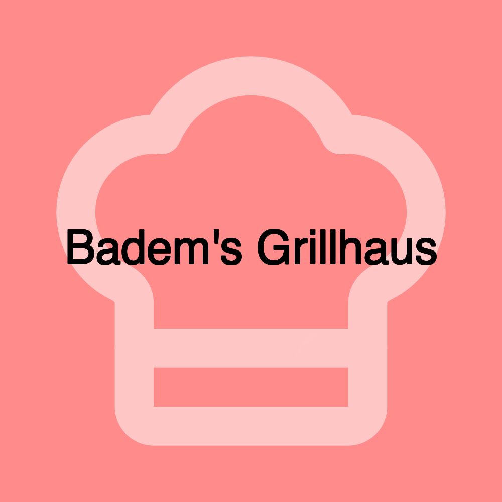 Badem's Grillhaus