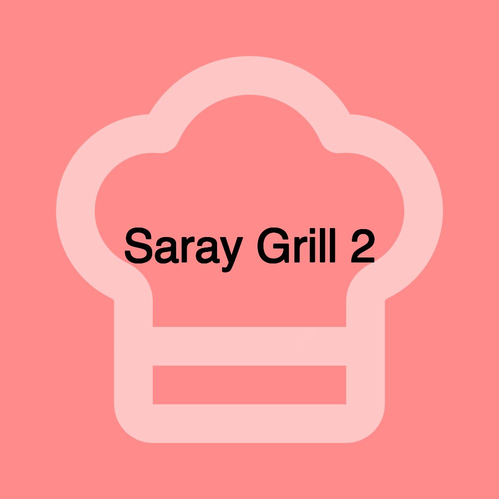 Saray Grill 2