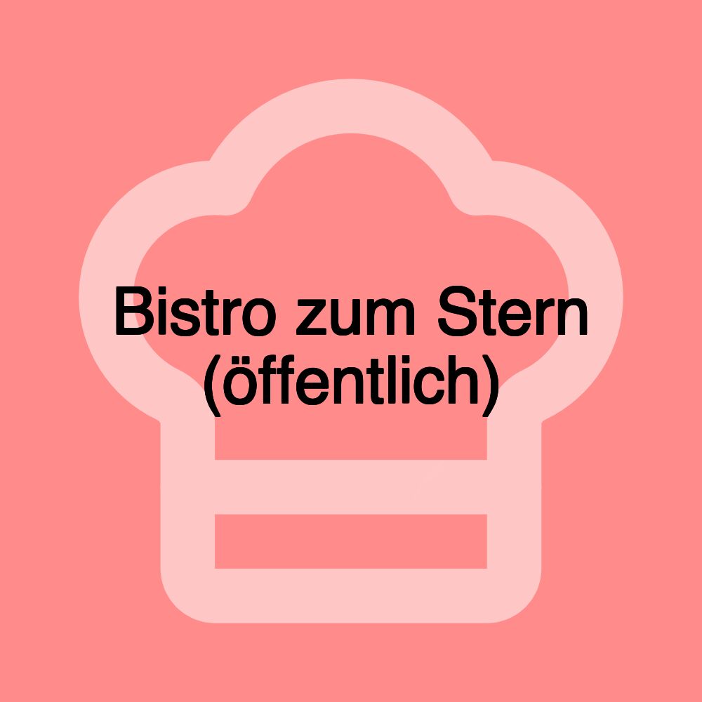 Bistro zum Stern (öffentlich)