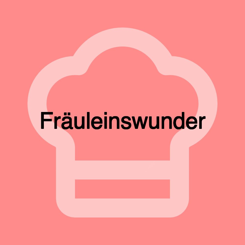 Fräuleinswunder