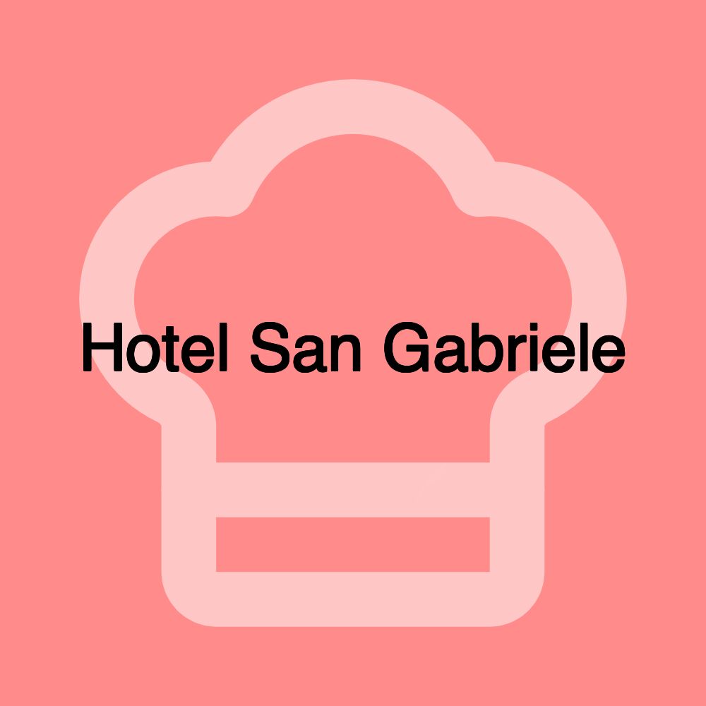 Hotel San Gabriele